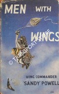 Book cover of Men with Wings  by POWELL, Wing Commander 'Sandy' 